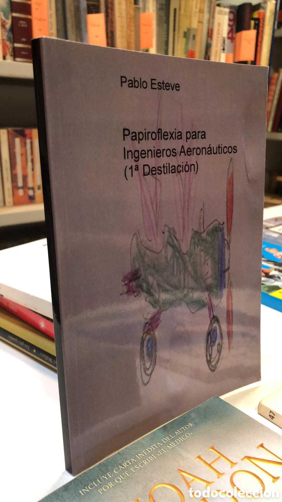 Gebrauchte B&uuml;cher: Papiroflexia para Ingenieros Aeron&aacute;uticos (1&ordf; Destilaci&oacute;n) - Pablo Esteve