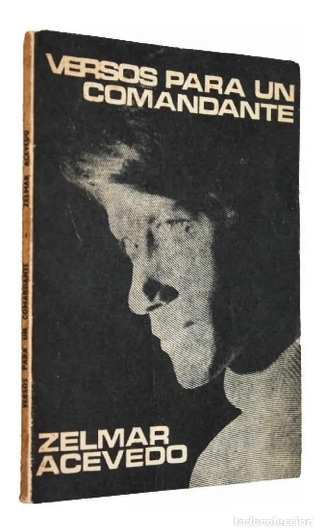 Livros em segunda m&atilde;o: Zelmar Acevedo &ndash; Versos para un comandante &ndash; Latinoamericana Editora e Impresora &ndash; 1974 - LM