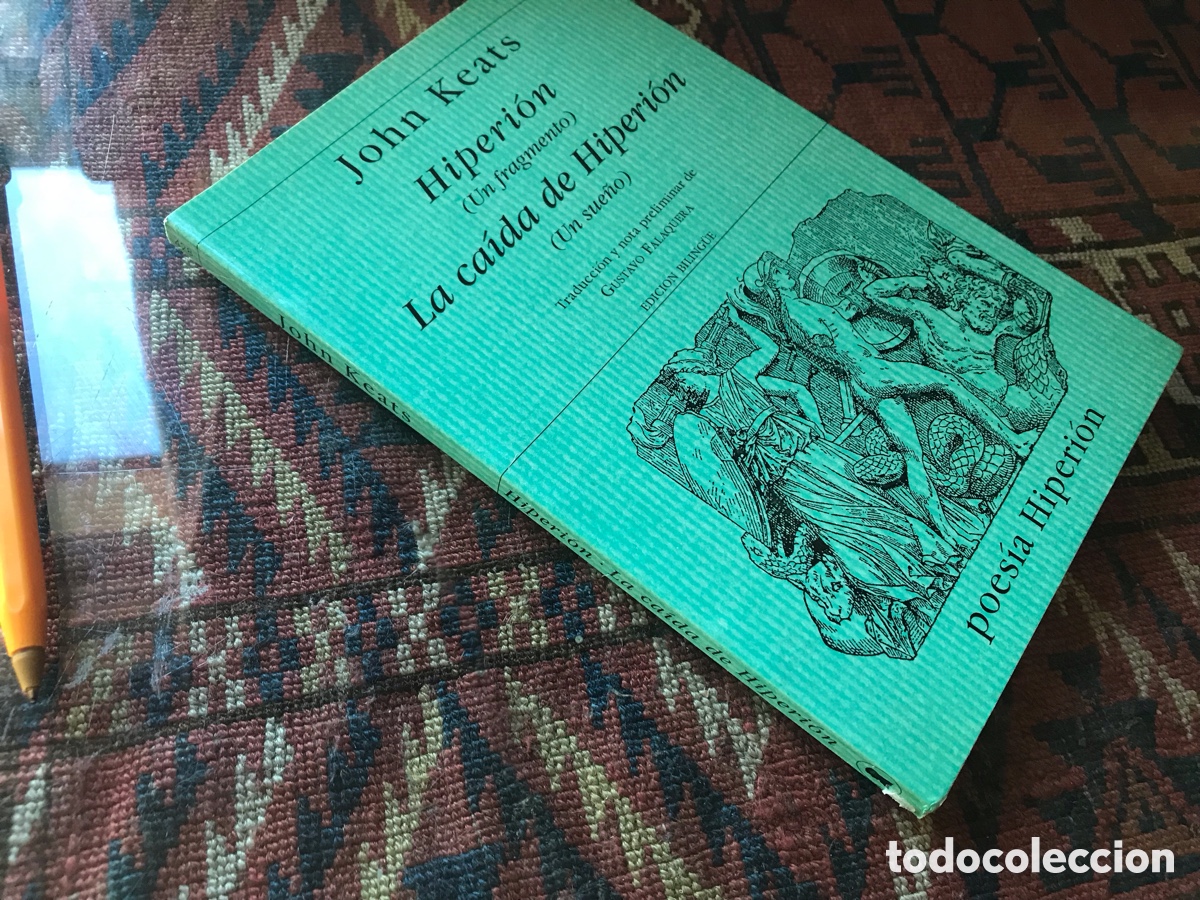 Libros de segunda mano: John Keats. Hiperi&oacute;n. La ca&iacute;da de Hiper&oacute;n. Edici&oacute;n biling&uuml;e