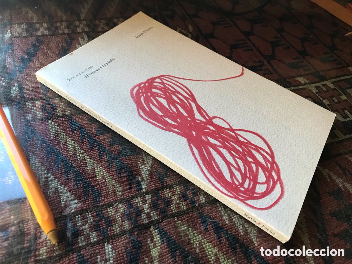 Libros de segunda mano: El Veneno y la piedra. Rosa Lentini. Icaria. Poes&iacute;a n&ordm;40