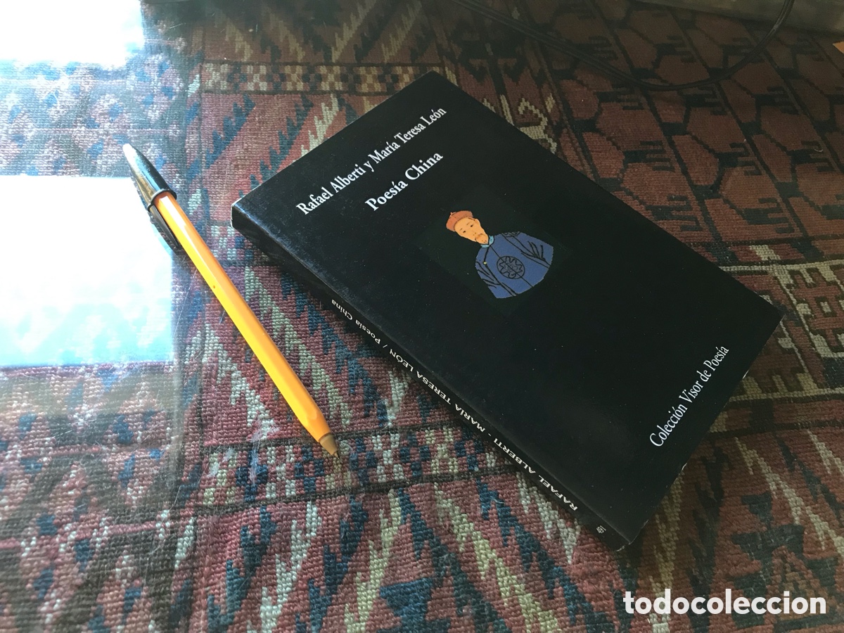 Libros de segunda mano: Poes&iacute;a China. Rafael Alberti y Mar&iacute;a Teresa Le&oacute;n. Colecci&oacute;n Visor de poes&iacute;a n&ordm; 491