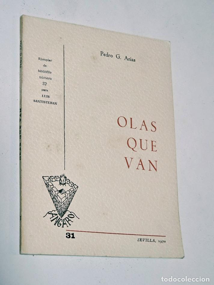 Libros de segunda mano: OLAS QUE VAN - ARIAS, Pedro G.