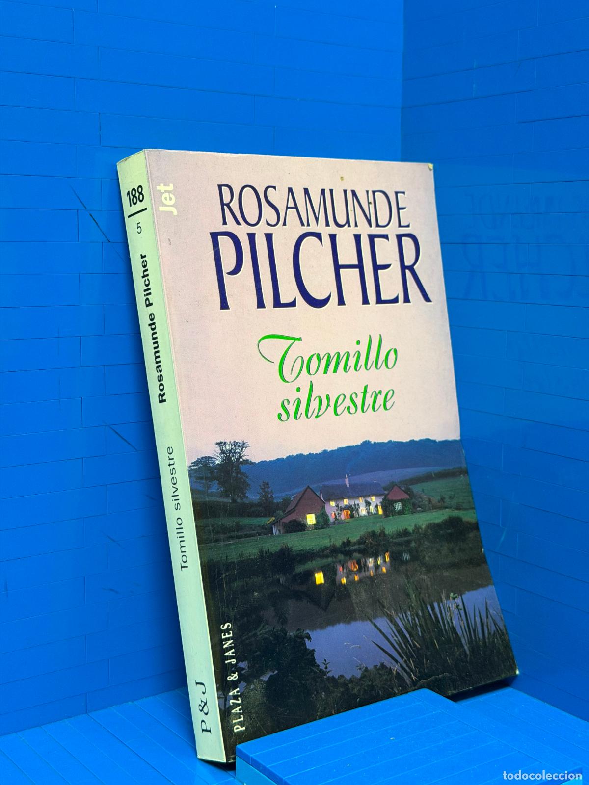 Libros de segunda mano: TOMILLO SILVESTRE &ndash; ED. PLAZA & JANES &ndash; ROSAMUNDE PILCHER