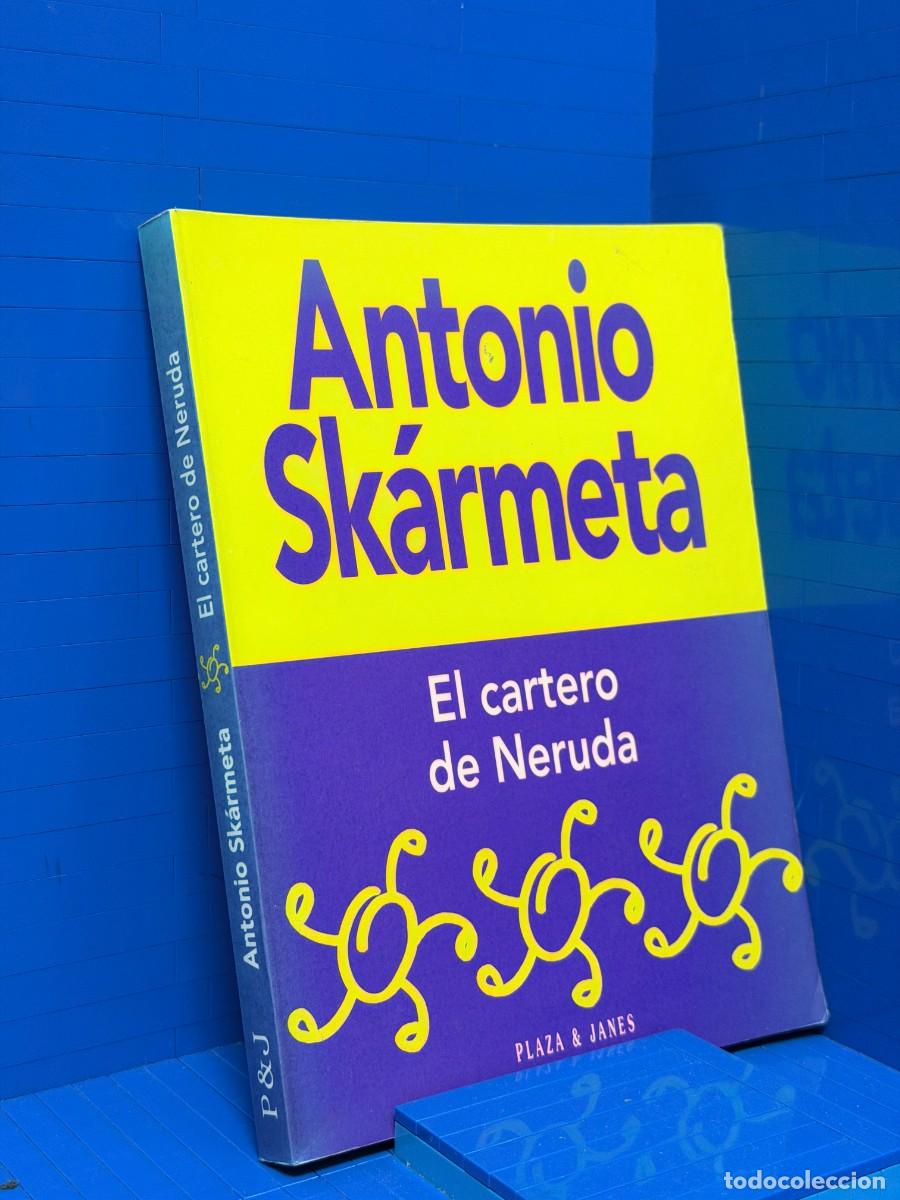 Libros de segunda mano: EL CARTERO DE NERUDA &ndash; ED. P & J &ndash; ANTONIO SKARMETA