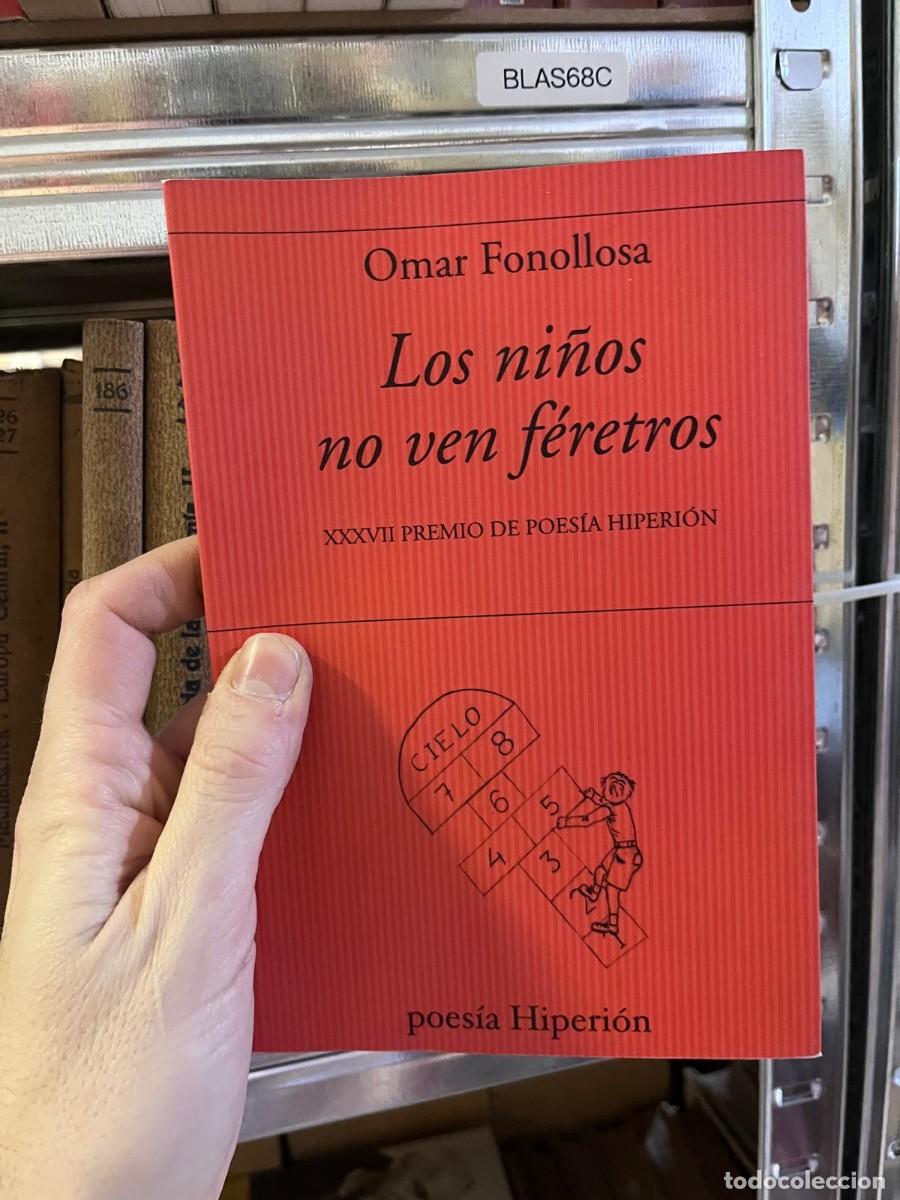 Libros de segunda mano: BLAS68C Omar Fonollosa Los ni&ntilde;os no ven f&eacute;retros