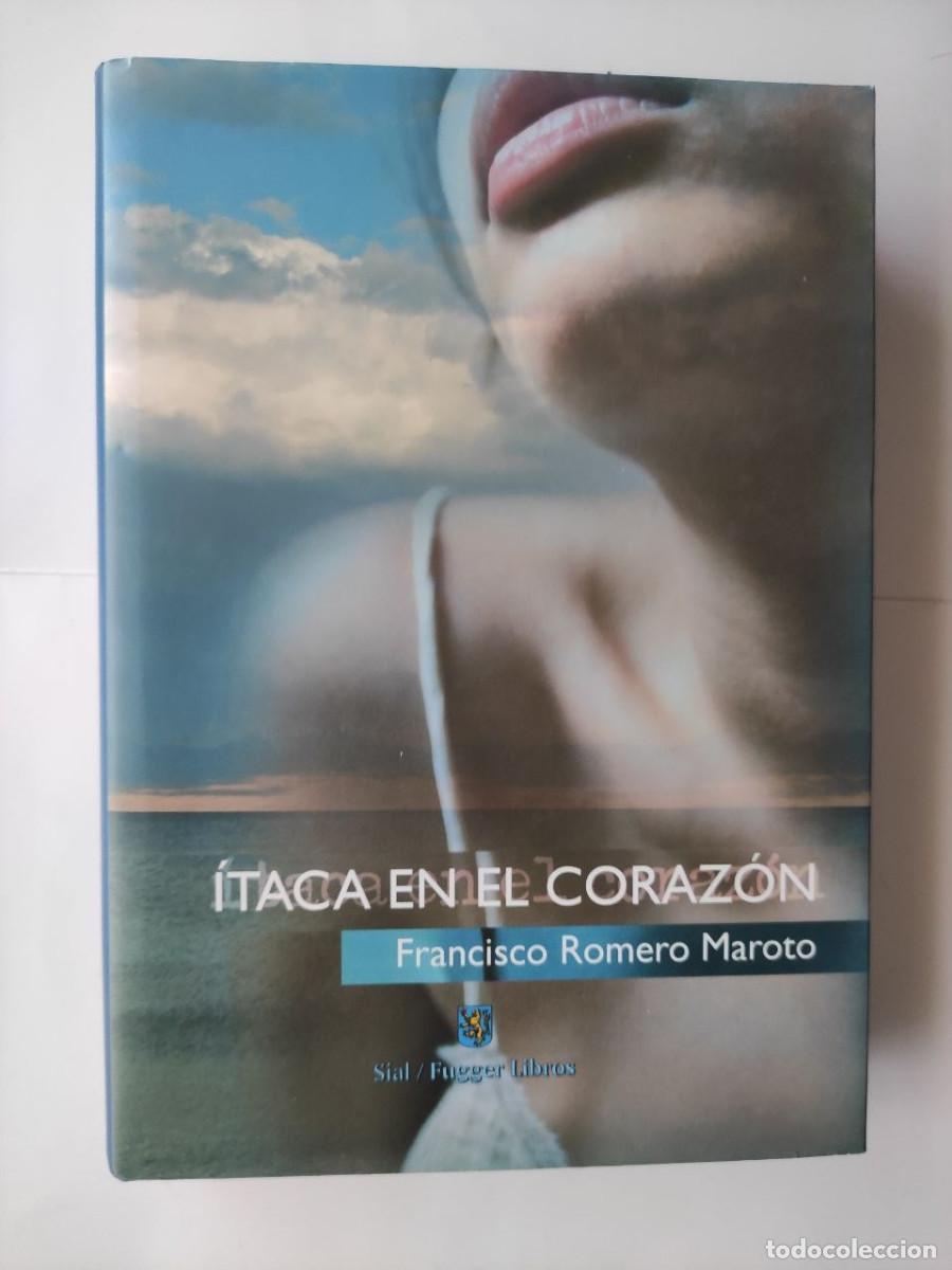 Libros de segunda mano: &Iacute;taca en el coraz&oacute;n - Francisco Romero Maroto