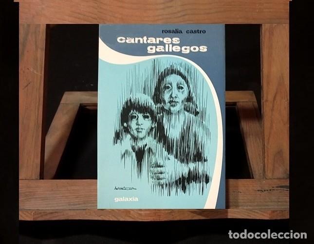 Gebrauchte B&uuml;cher: �F1328 - ROSALIA DE CASTRO. CANTARES GALLEGOS. EDITORIAL GALAXIA VIGO 1977. GALICIA.