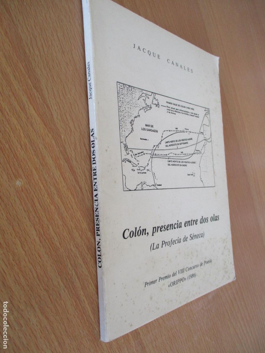 Libros de segunda mano: JACQUE CANALES-COL&Oacute;N, PRESENCIA ENTRE DOS OLAS, LA PROFES&Iacute;A DE S&Eacute;NECA-ORIPPO-1987