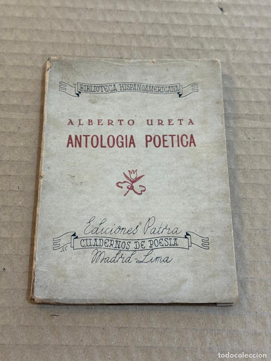 Libros de segunda mano: ALBERTO URETA / 1&ordf; EDICION / DEDICADO / DEDICATORIA / POESIA PERUANA