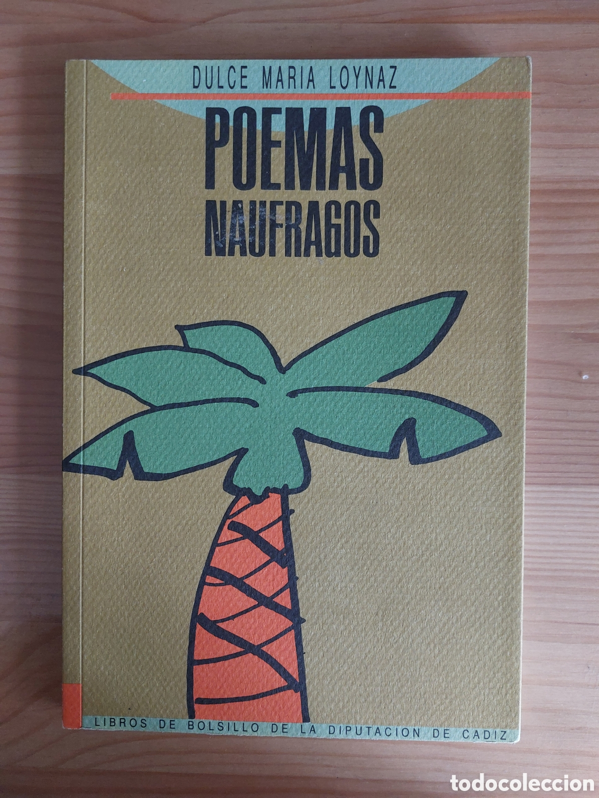 Libros de segunda mano: Poemas n&aacute;ufragos. Dulce Mar&iacute;a Loynaz