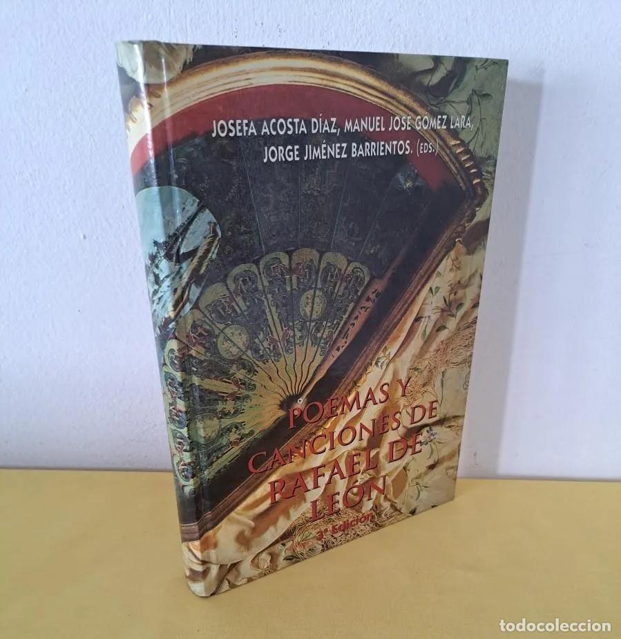 Gebrauchte B&uuml;cher: POEMAS Y CANCIONES DE RAFAEL DE LEON - EDICIONES ALFAR 1997 - DEDICADO POR EL CONDE DE CASA-PADILLA