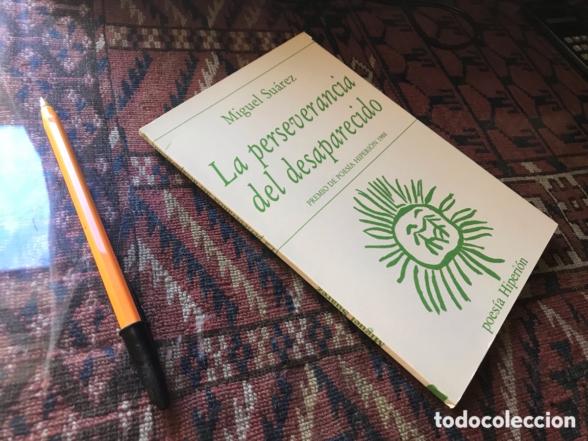 Libri di seconda mano: La perseverancia del desaparecido. Miguel Su&aacute;rez. Poes&iacute;a Hiperion n&ordm; 128