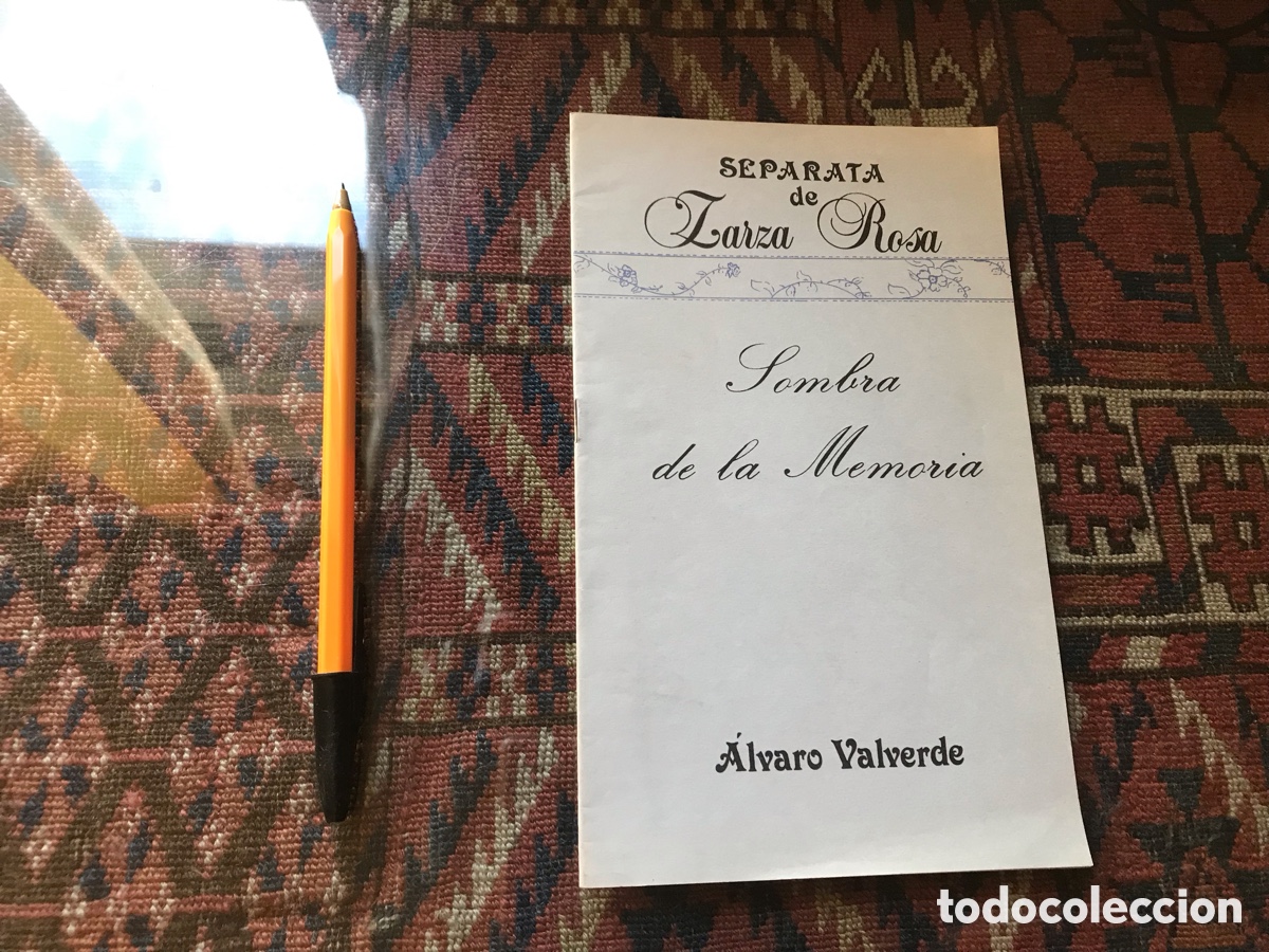 Libros de segunda mano: Sombra de la memoria. &Aacute;lvaro Valverde. Separata de Zarza Rosa.