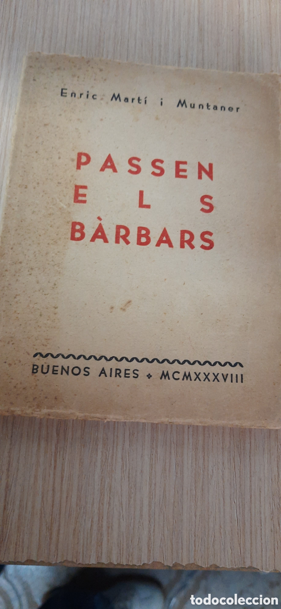 Libros de segunda mano: Passen els b&agrave;rbars por Enric Marti i Muntaner con dedicatoria y firma libro de poemas antifaixistas