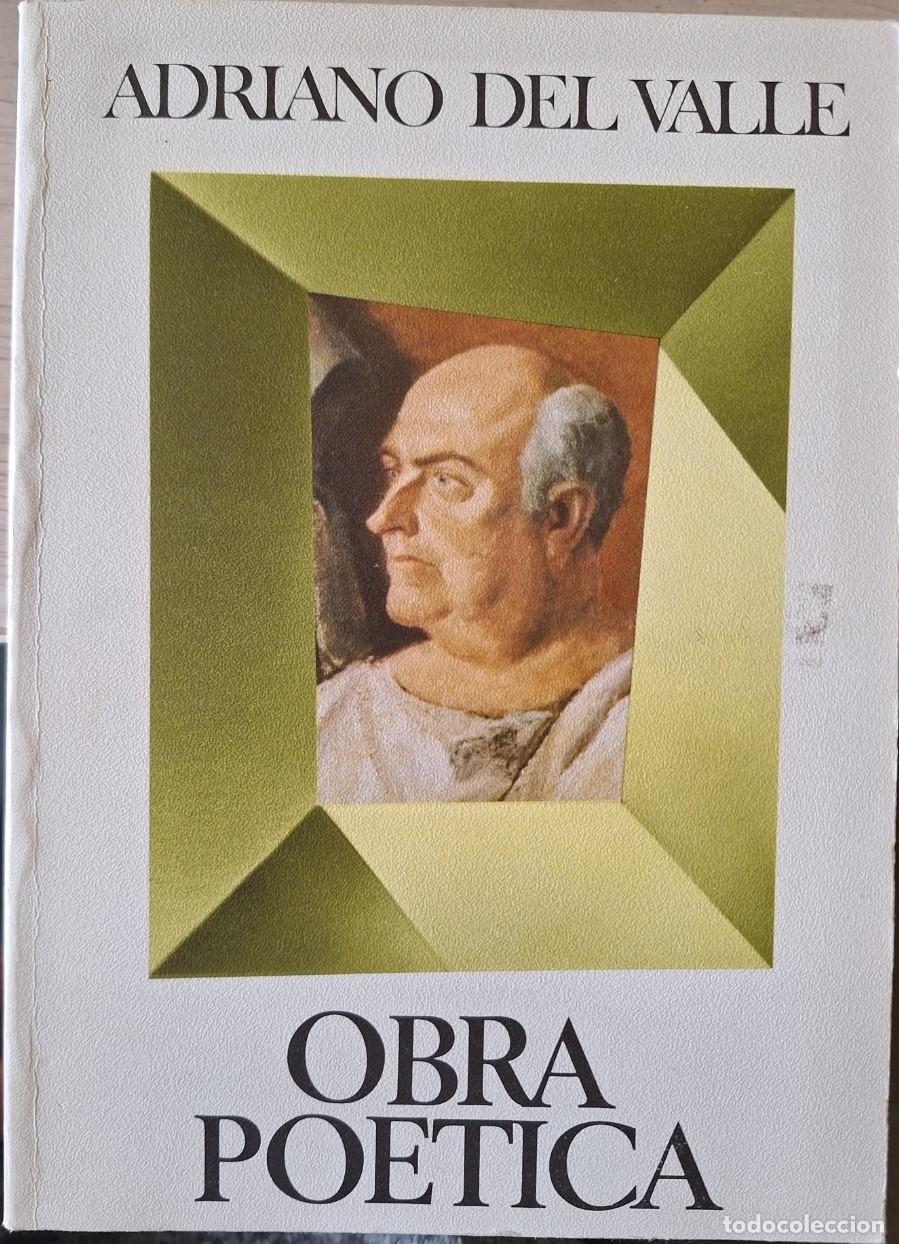 Libros de segunda mano: OBRA POETICA. - VALLE, Adriano del.
