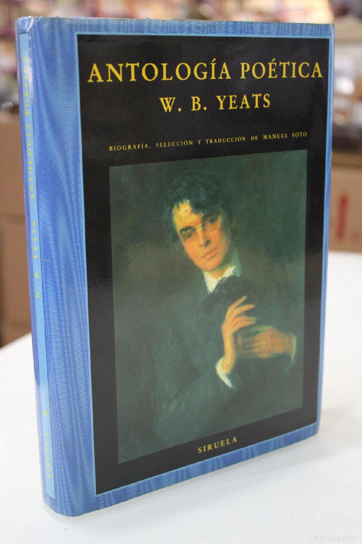 Libros de segunda mano: Antolog&iacute;a po&eacute;tica - Yeats, W. B.