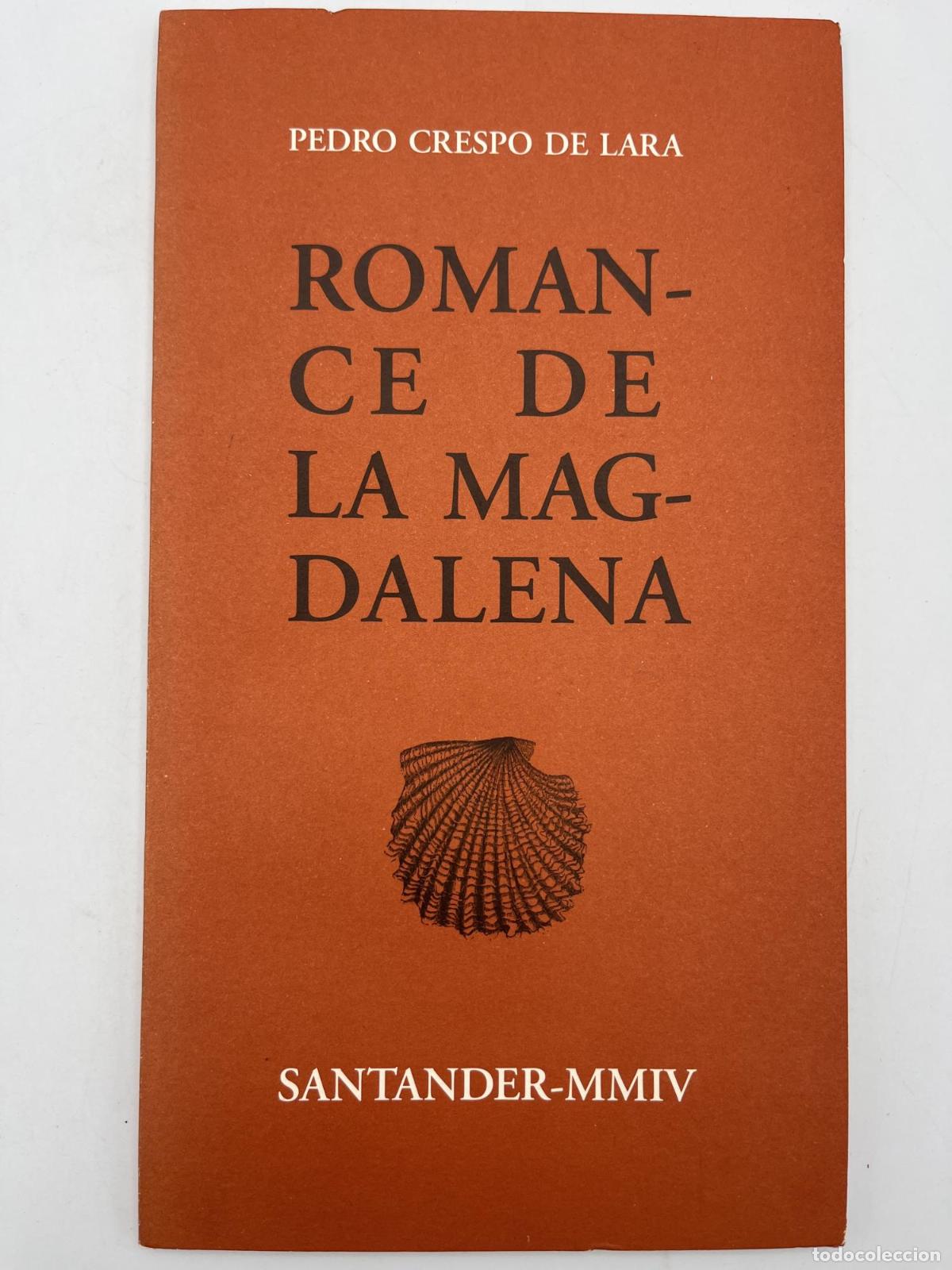 Libros de segunda mano: Romance de la Magdalena - Pedro Crespo De Lara