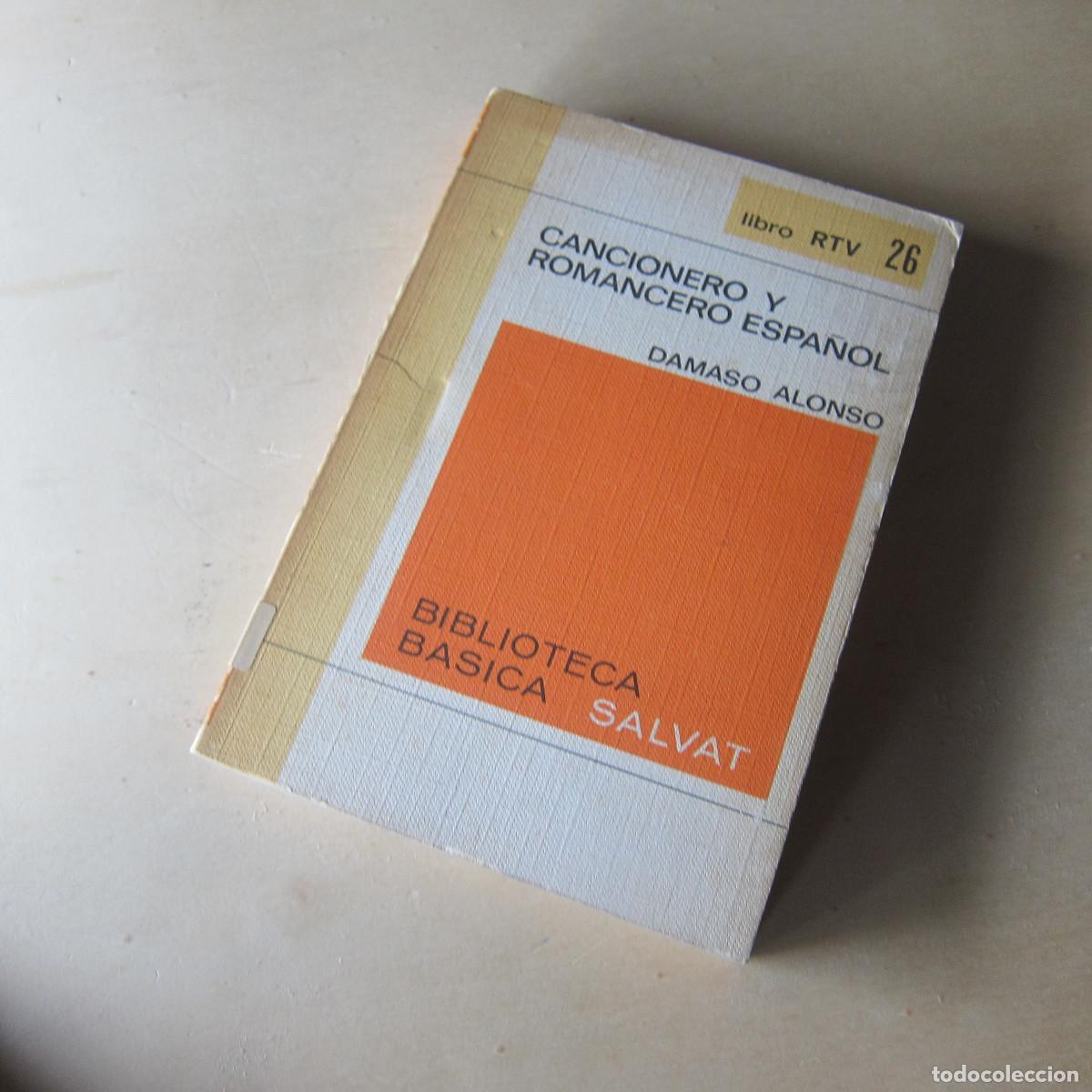 Libros de segunda mano: CANCIONERO Y ROMANCERO ESPA&Ntilde;OL - DAMASO ALONSO (RTVE) POES&Iacute;A