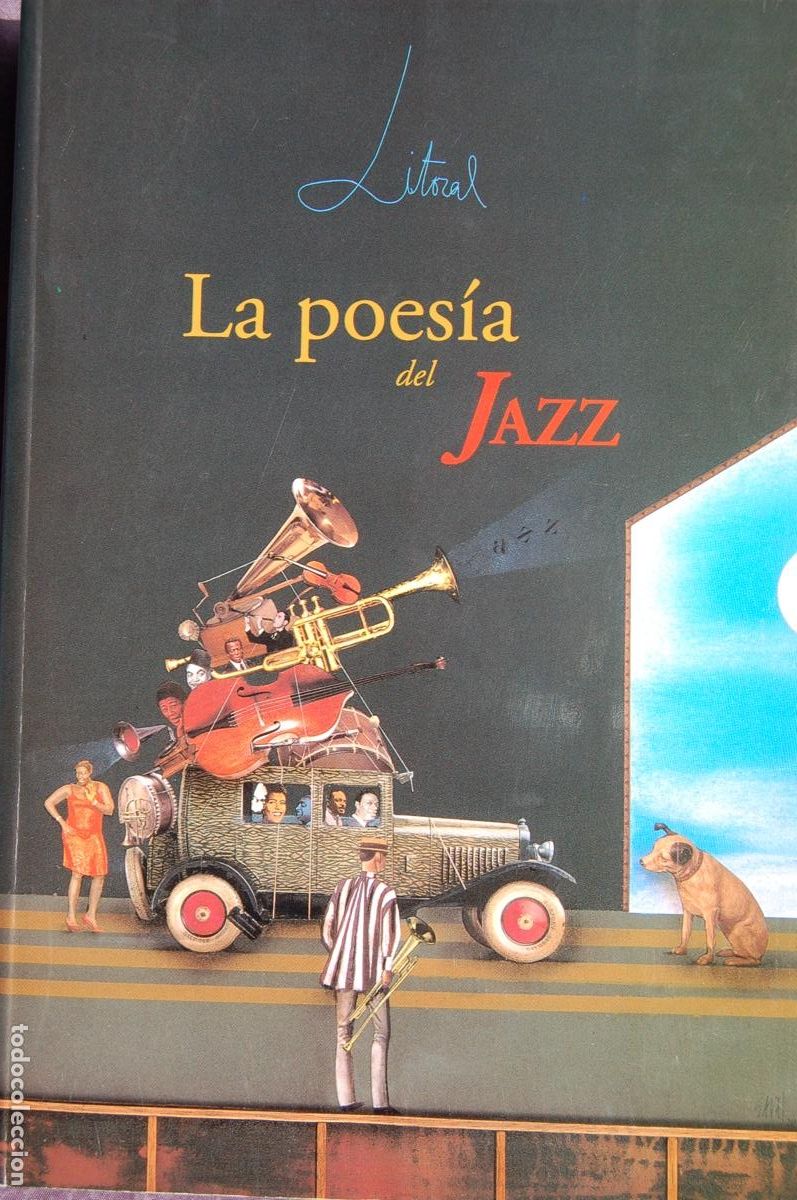 Libros de segunda mano: LITORAL. 227-228 LA POES&Iacute;A DEL JAZZ. 300 pp. A&ntilde;o 2000. Incluye suplemento 10 de Rafael Inglada.