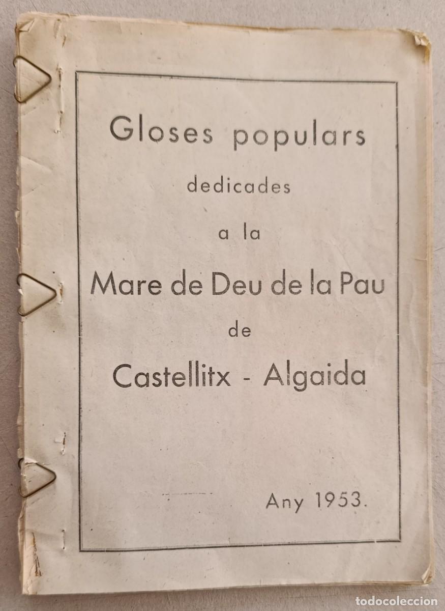 Libros de segunda mano: GLOSES A LA MARE DE D&Eacute;U DE LA PAU DE CASTELLITX. ALGAIDA. MALLORCA, 1953-53.