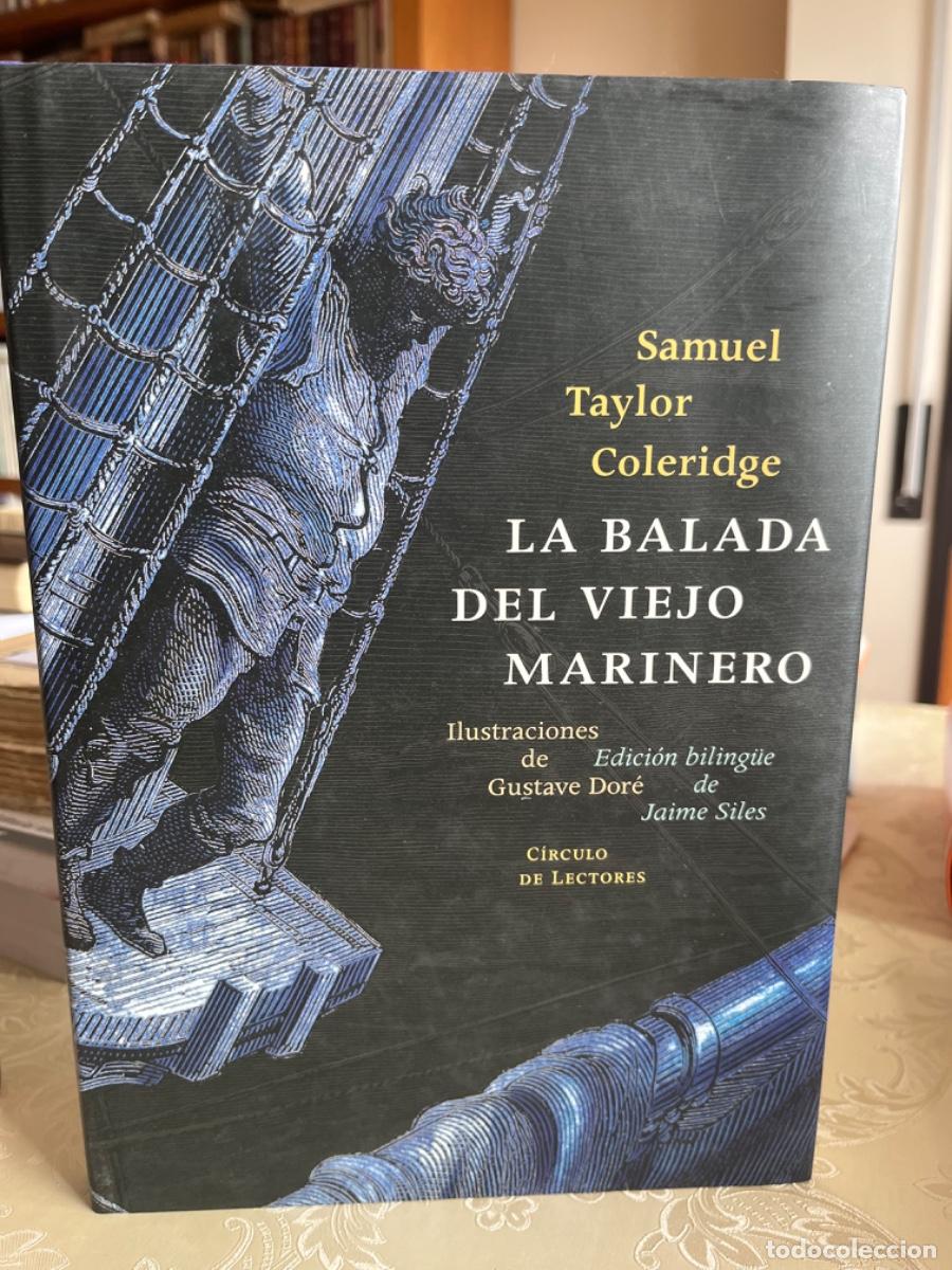 Libros de segunda mano: Coleridge, Samuel Taylor.- La balada del viejo marinero ( Ilustraciones de Dor&eacute;)