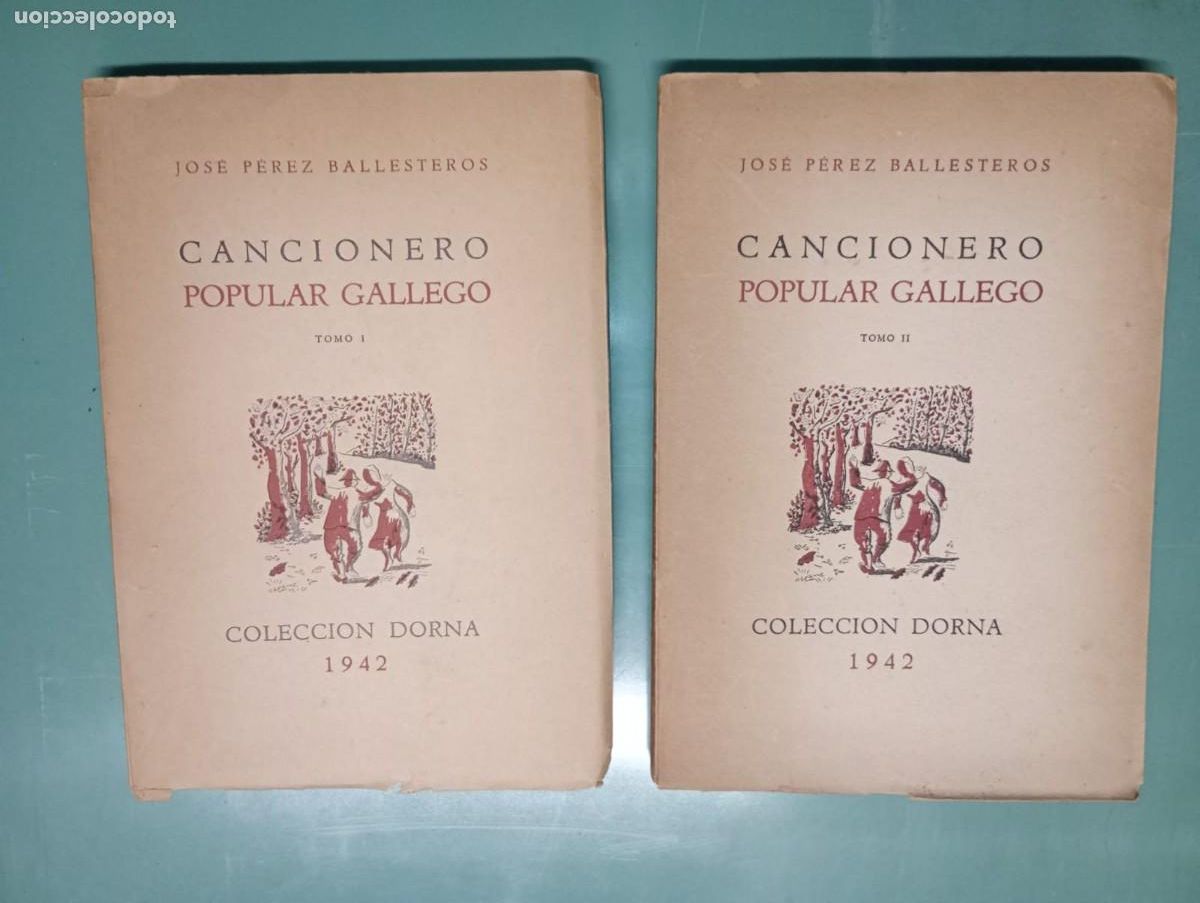 Libros de segunda mano: Jos&eacute; P&eacute;rez Ballesteros. Cancionero Popular Gallego. Tomo I y II. PRIMERA EDICI&Oacute;N