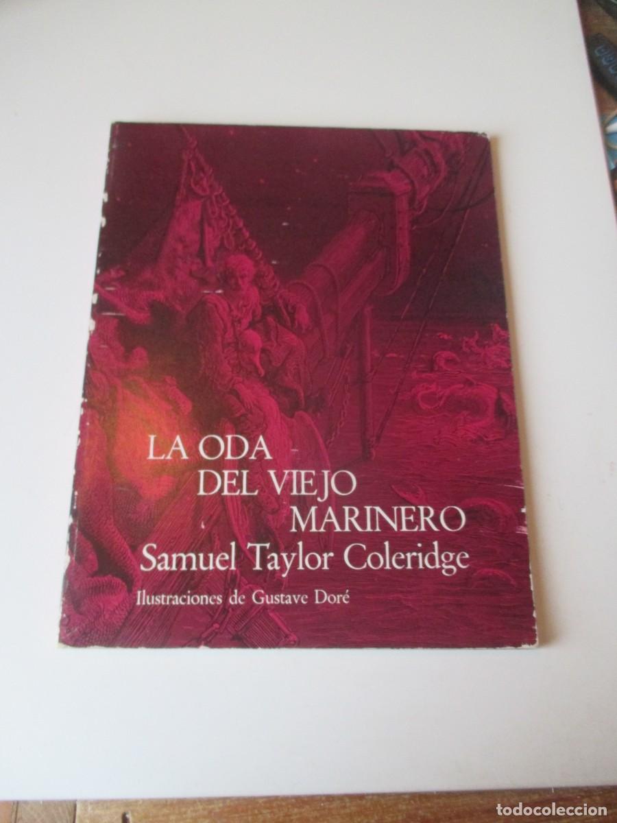 Libros de segunda mano: SAMUEL TAYLOR COLERIDGE La oda del viejo marinero (ilustrado por Gustavo Dor&eacute;) W40070