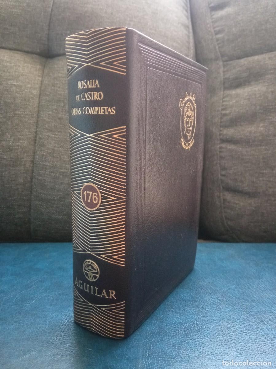Libros de segunda mano: ROSAL&Iacute;A DE CASTRO - OBRAS COMPLETAS. AGUILAR, 1947.