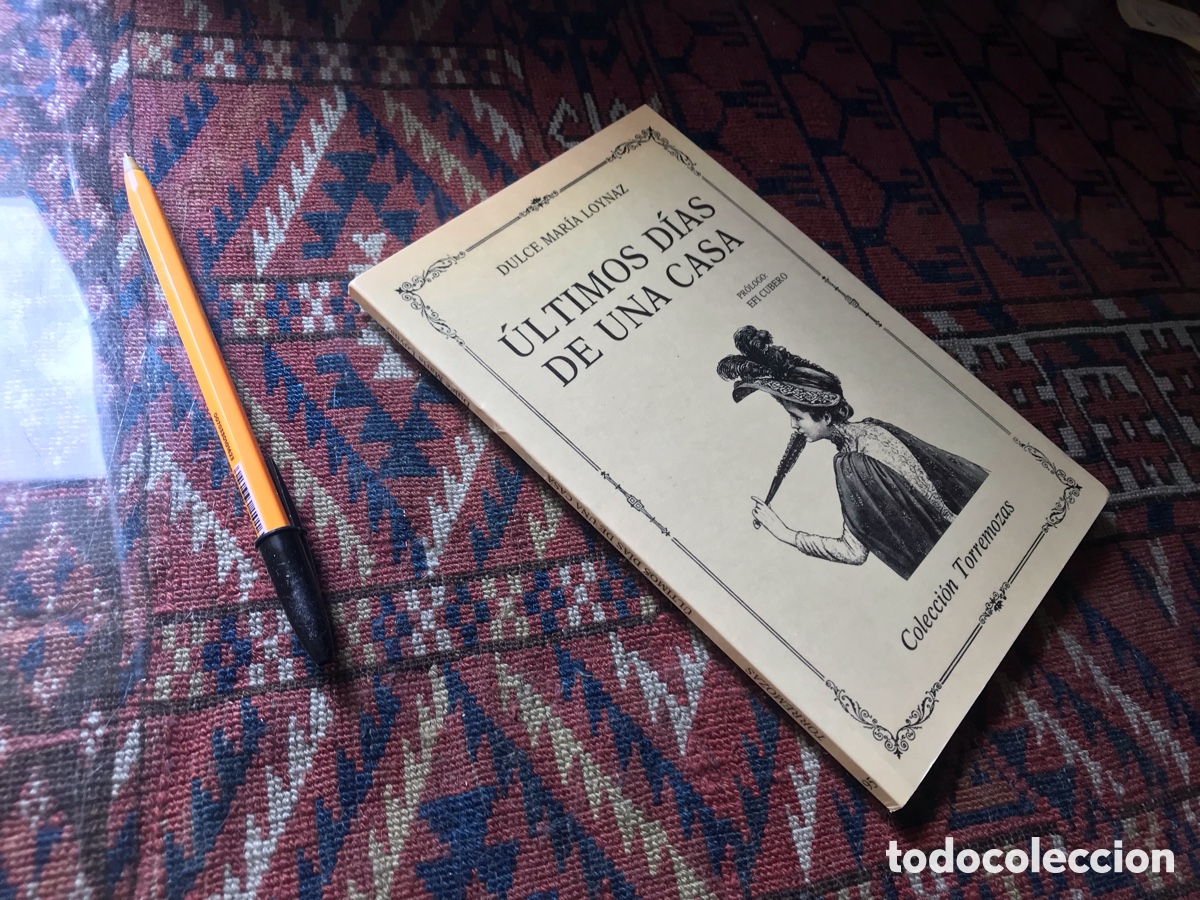 Libros de segunda mano: &Uacute;ltimos d&iacute;as de una casa. Dulce Mar&iacute;a Loinaz. Colecci&oacute;n Torremozas n&ordm; 95