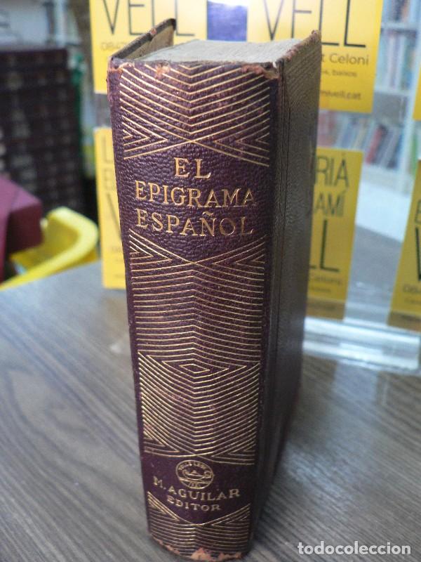 Libros de segunda mano: El Epigrama espa&ntilde;ol (del siglo I al XX) - S&aacute;inz de Robles - M. Aguilar Editor - 1941
