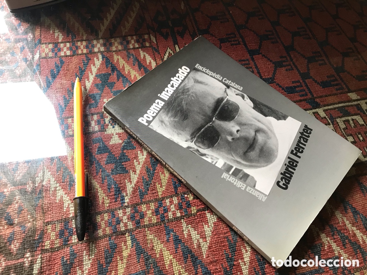 Libros de segunda mano: Poema inacabado. Gabriel Ferrater. Alianza editorial.