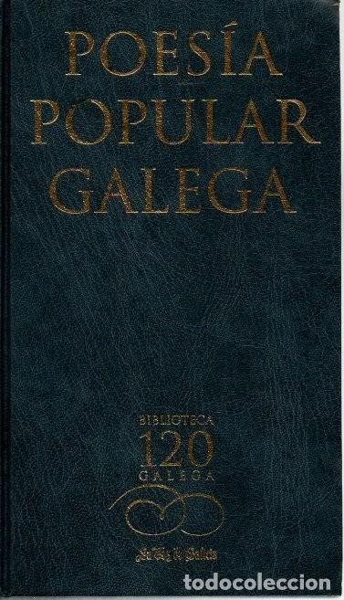 Libros de segunda mano: Poes&iacute;a Popular Galega - Blanco, Domingo - La Voz de Galicia, S.a.-biblioteca Gallega