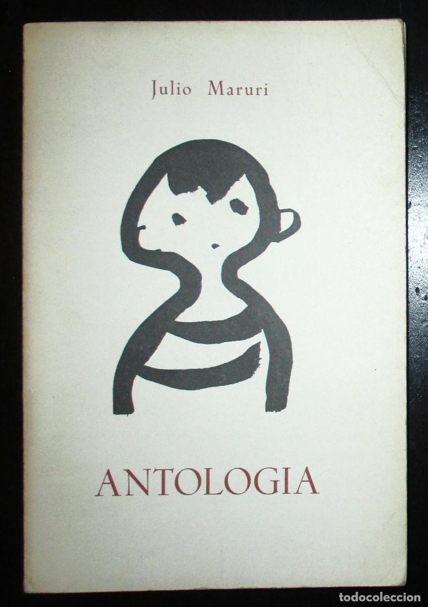 Libros de segunda mano: JULIO MARURI. ANTOLOG&Iacute;A. PR&Oacute;LOGO DE VICENTE ALEIXANDRE. EDICIONES CANTALAPIEDRA. TORRELAVEGA, 1957.