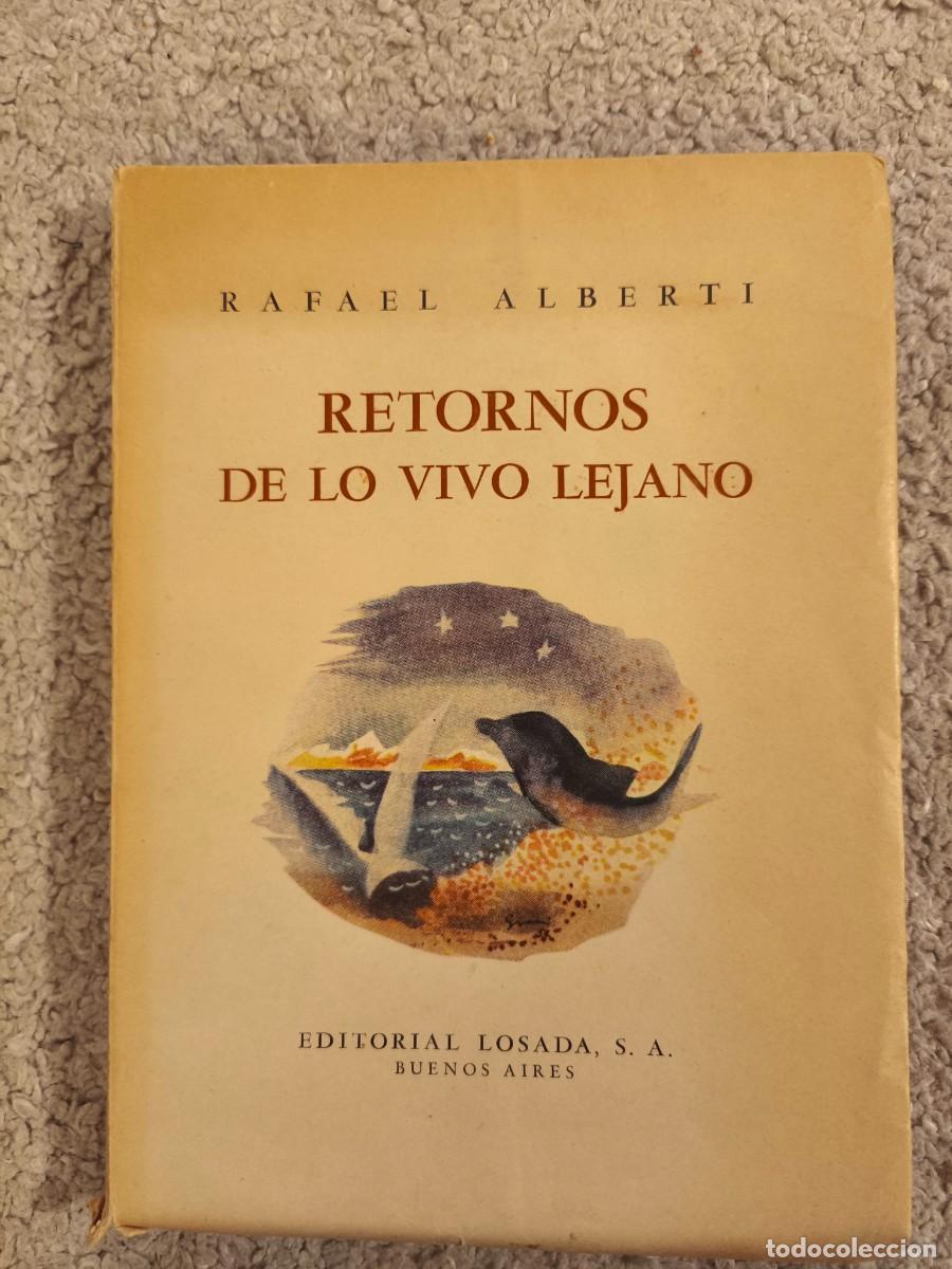 Libros de segunda mano: Retorno de lo vivo a lo lejano, Alberti, firmado, primera edici&oacute;n