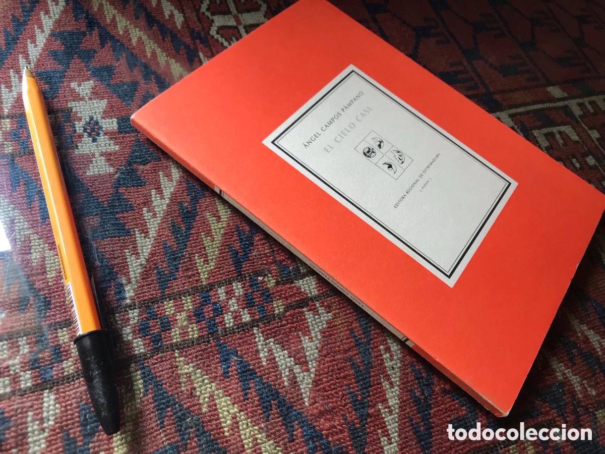 Libros de segunda mano: El cielo casi. &Aacute;ngel Campos P&aacute;mpano. Editora regional de Extremadura. Poes&iacute;a