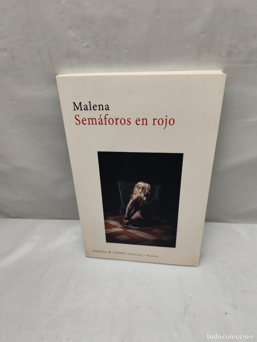Libri di seconda mano: Sem&aacute;foros en rojo (Dedicatoria y firma aut&oacute;grafa de autora, Primera edici&oacute;n)