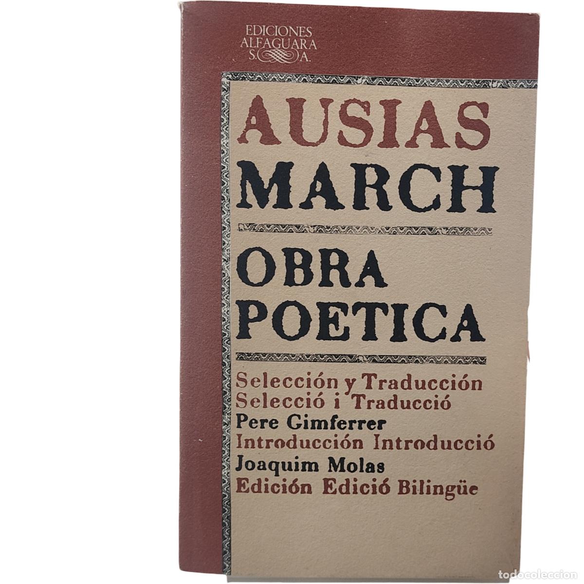 Libros de segunda mano: OBRA PO&Eacute;TICA - AUSIAS MARCH