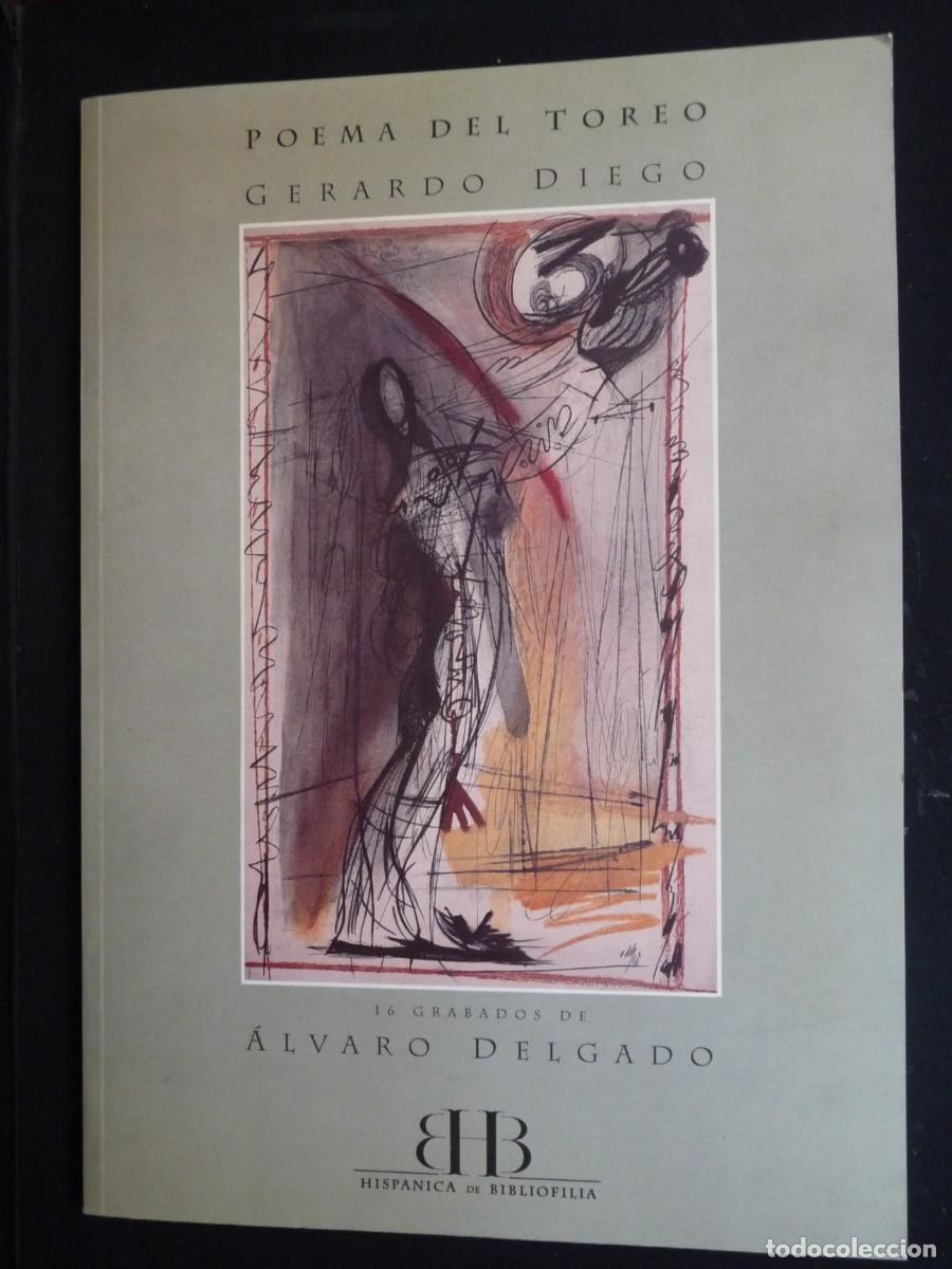 Gebrauchte B&uuml;cher: POEMA DEL TOREO. GERARDO DIEGO. 16 GRABADOS DE &Aacute;LVARO DELGADO.