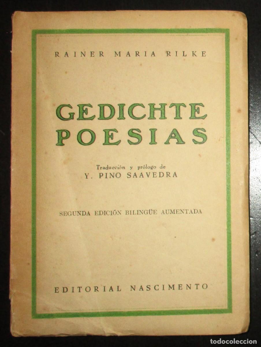 Libros de segunda mano: RAINER MAR&Iacute;A RILKE. GEDITCHE. POES&Iacute;AS. EDICI&Oacute;N BILING&Uuml;E. EDITORIAL NASCIMENTO. CHILE, 1953.