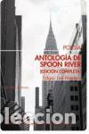 Libros de segunda mano: ANTOLOGIA DE SPOON RIVER 2&ordf;ED. - Lee Masters Edgard.