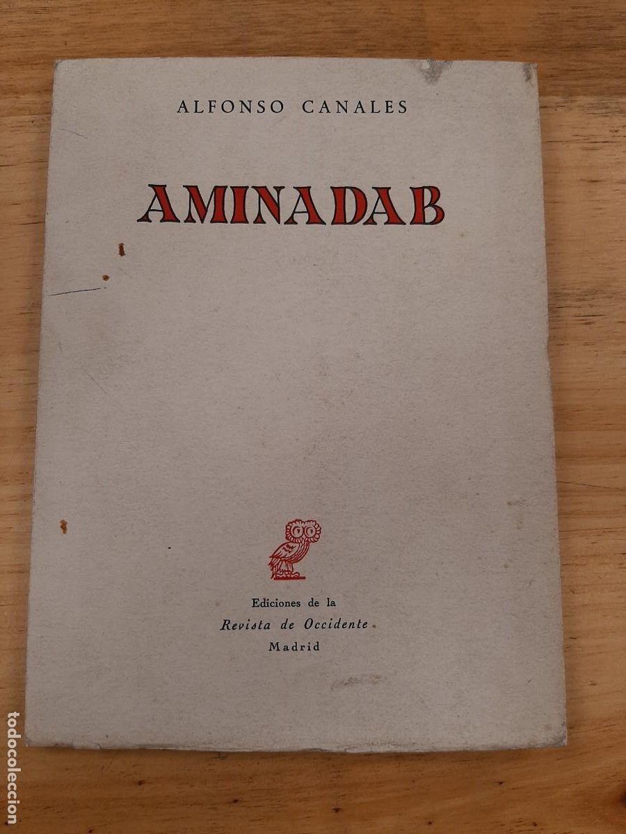 Libros de segunda mano: Aminadab - Alfonso Canales - Ediciones de la Revista de Occidente, 1965