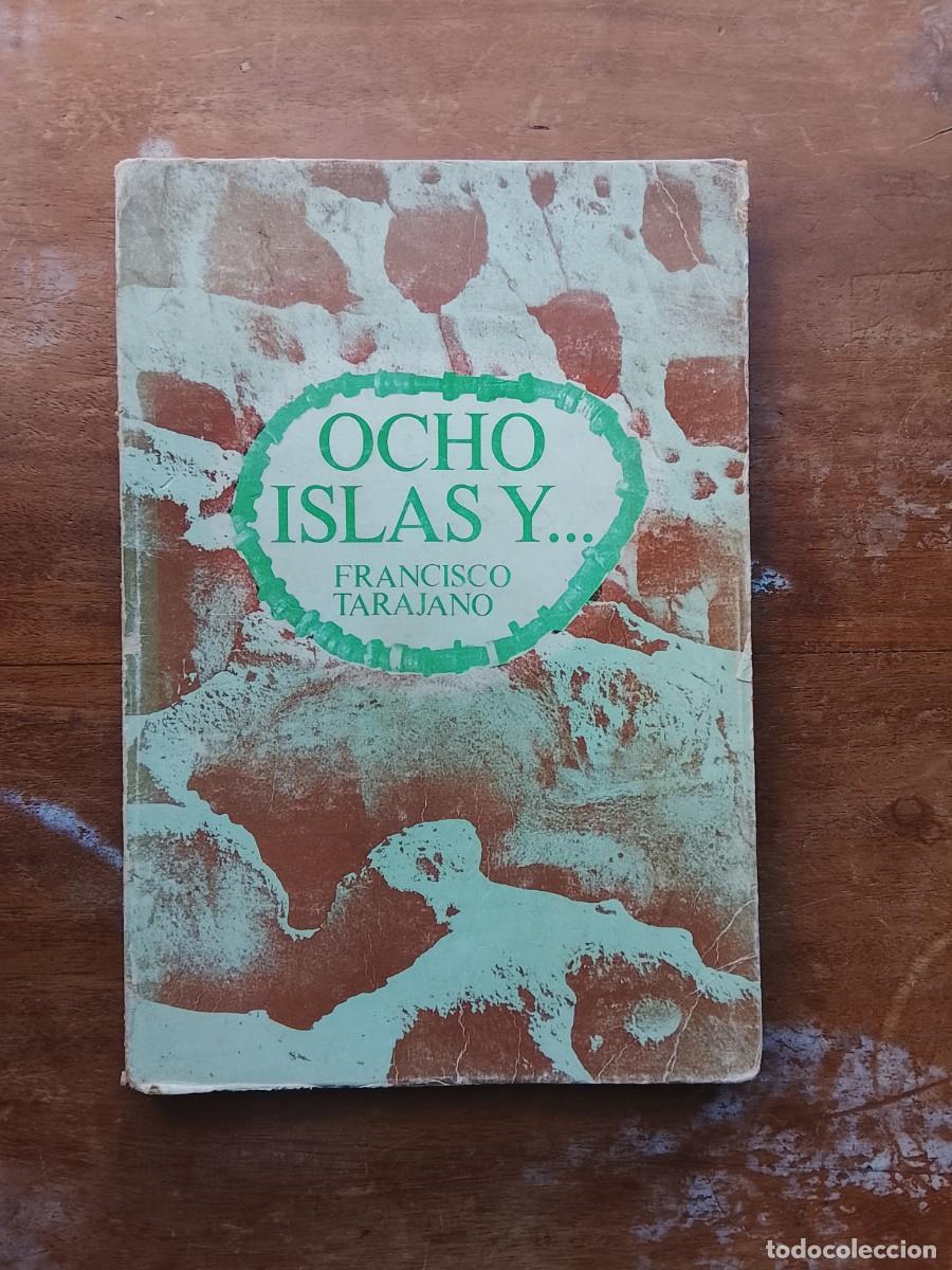 Libros de segunda mano: Ocho islas y... Francisco Tarajano
