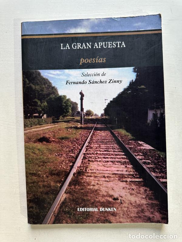 Livros em segunda m&atilde;o: La gran apuesta - Sanchez Zinny Fernando (seleccion)