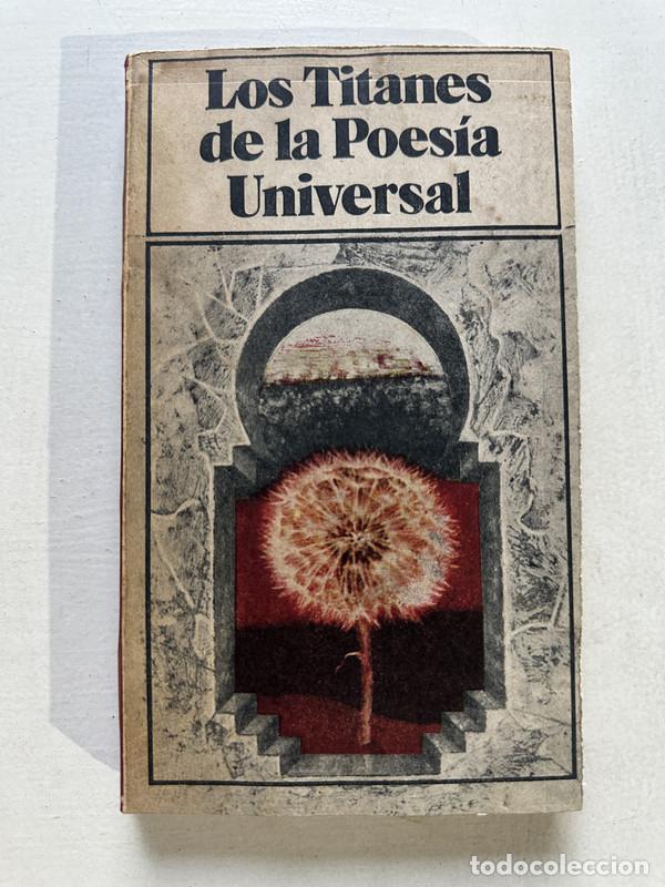 Libros de segunda mano: Los Titanes de la Poesia Universal - Varios autores