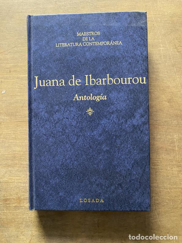 Libros de segunda mano: Antologia - Ibarbourou Juana de