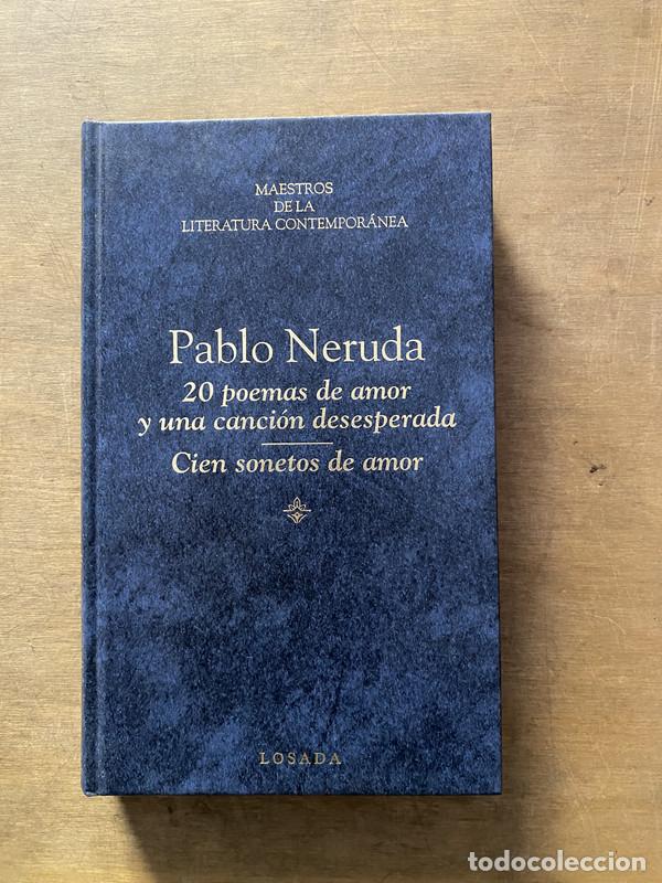 Libros de segunda mano: 20 poemas de amor y una cancion desesperada - Neruda Pablo