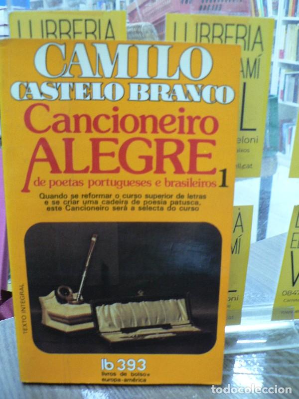Libros de segunda mano: Cancioneiro Alegre de poetas portugueses e brasileiros 1 - Castelo Branco - Livros de Bolso Europa-A