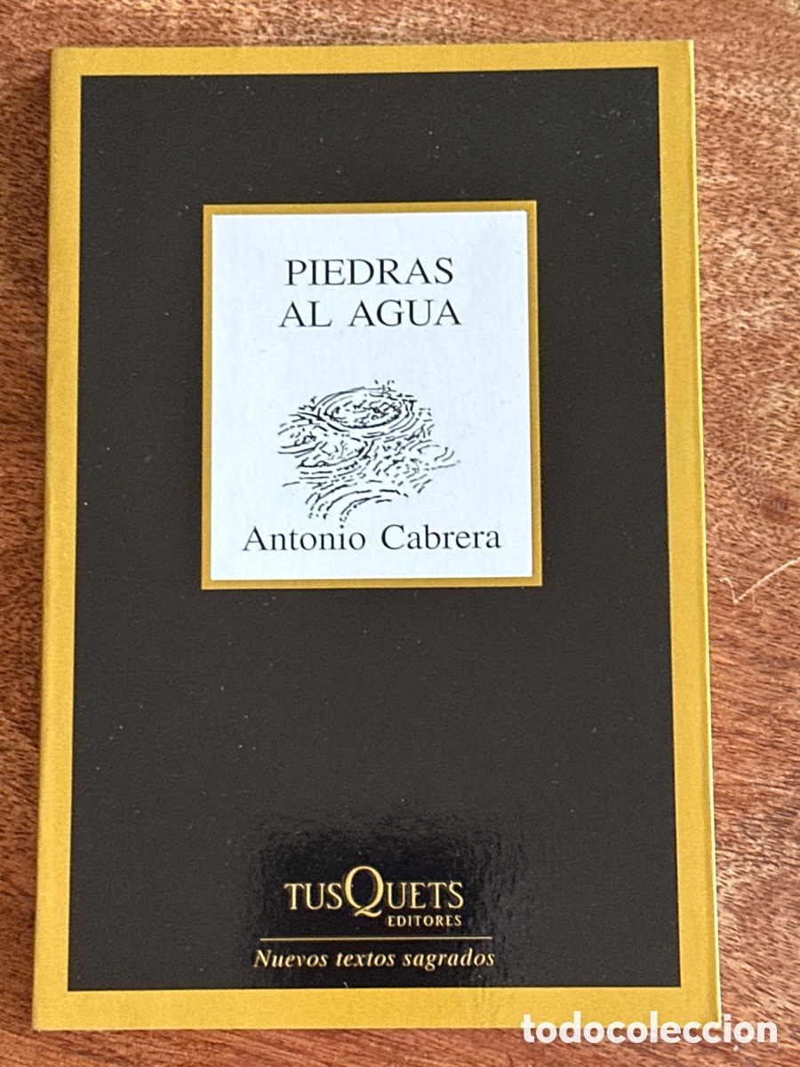 Libros de segunda mano: Piedras al agua Antonio Cabrera - Foto 1
