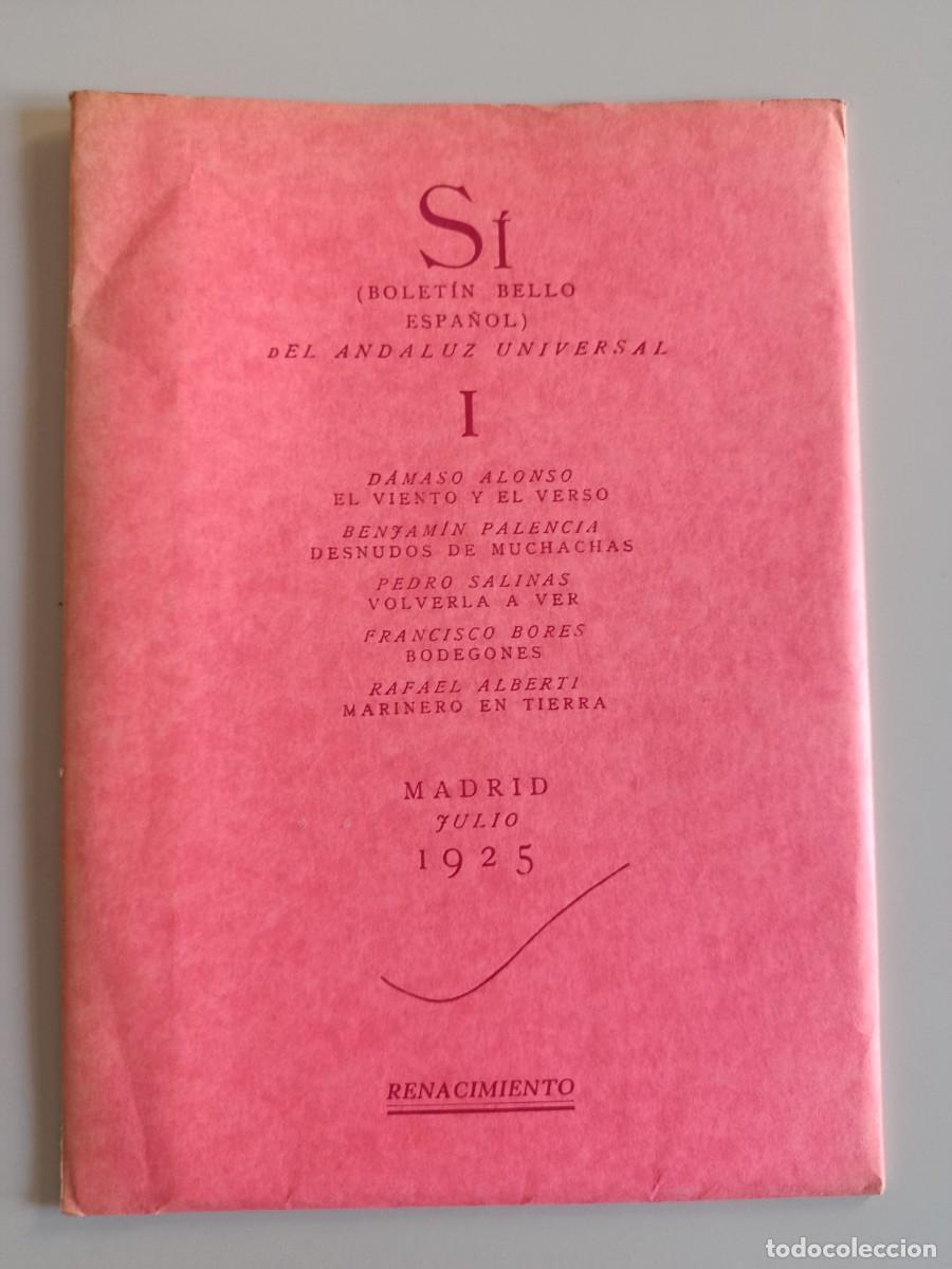 Libros de segunda mano: S&Iacute; (BOLET&Iacute;N BELLO ESPA&Ntilde;OL) DEL ANDALUZ UNIVERSAL I. VARIOS AUTORES. RENACIMIENTO. FACS&Iacute;MIL 1982