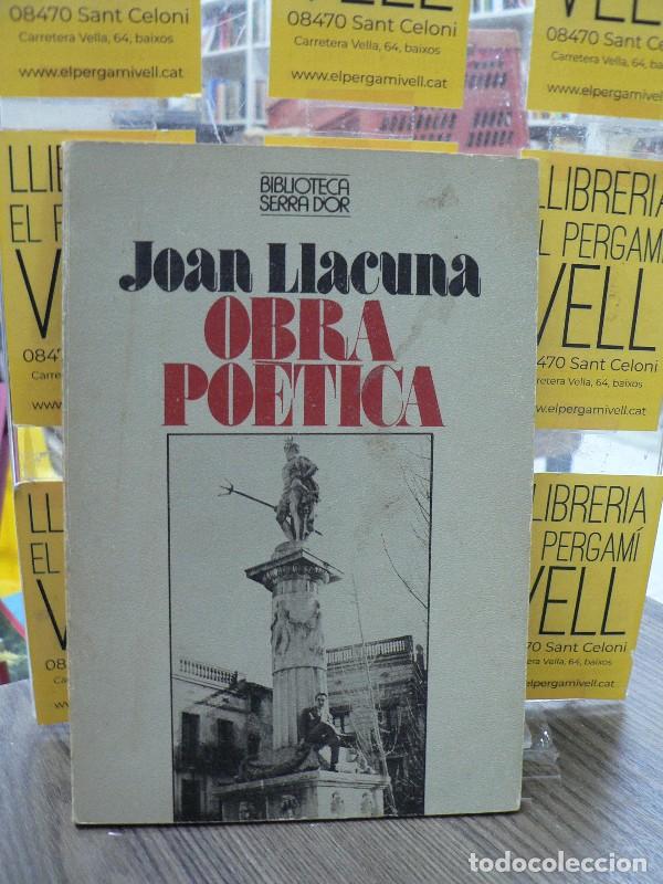 Libros de segunda mano: Obra Po&egrave;tica - Llacuna Carbonell, Joan - Publicacions Abadia Montserrat - Biblioteca Serra d'Or, 12